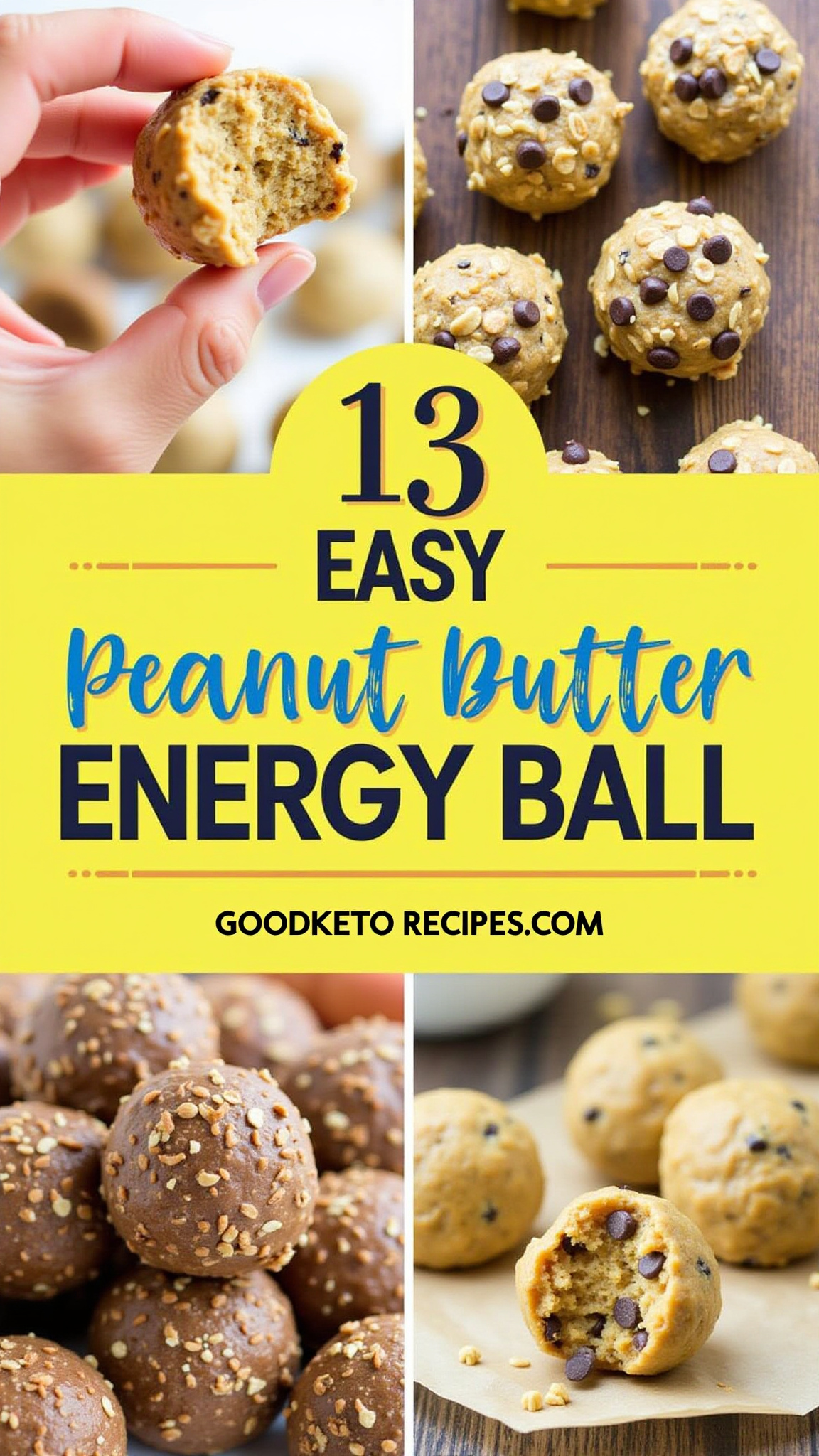 Pinterest Pin: 13 Easy Peanut Butter Energy Ball Recipes
