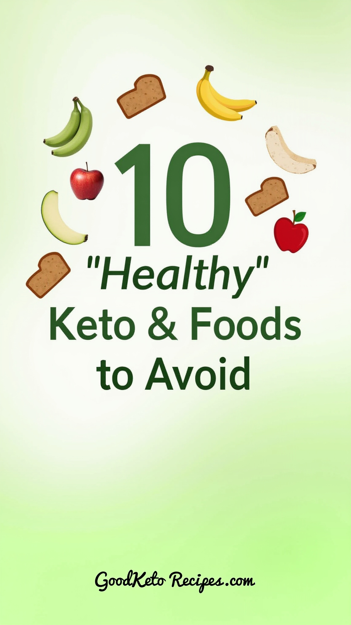 Keto No-Go: 10 Healthy Foods to Avoid