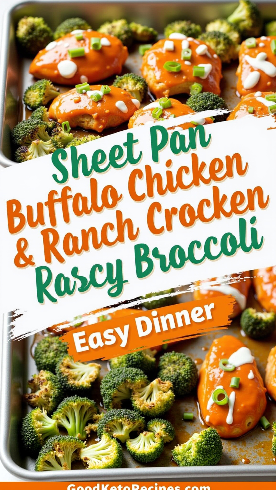 Sheet Pan Buffalo Chicken & Ranch Broccoli